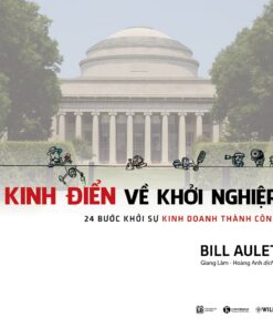 Tải sách Kinh Điển Về Khởi Nghiệp | Bill Aulet - Bản PDF - EPUB - MOBILE - AZW3