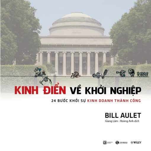 Tải sách Kinh Điển Về Khởi Nghiệp | Bill Aulet - Bản PDF - EPUB - MOBILE - AZW3