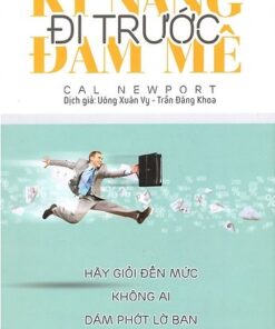 Tải sách Kỹ Năng Đi Trước Đam Mê - Bản PDF - EPUB - MOBILE - AZW3