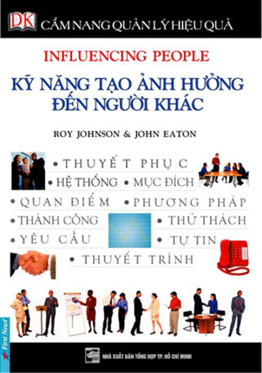 Tải sách Kỹ Năng Tạo Ảnh Hưởng Đến Người Khác - Bản PDF - EPUB - MOBILE - AZW3