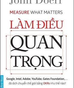 Tải sách Làm Điều Quan Trọng | John Doerr - Bản PDF - EPUB - MOBILE - AZW3