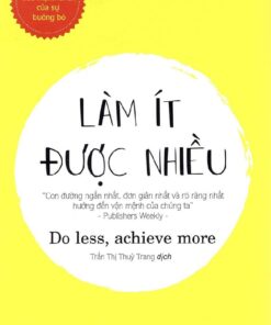 Tải sách Làm Ít Được Nhiều - Bản PDF - EPUB - MOBILE - AZW3