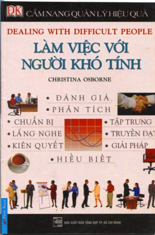 Tải sách Làm Việc Với Người Khó Tính - Bản PDF - EPUB - MOBILE - AZW3