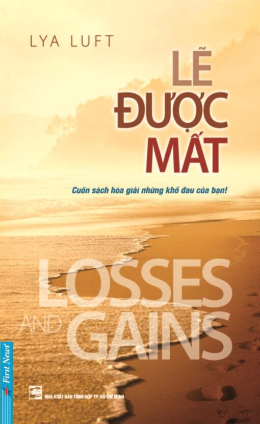 Tải sách Lẽ Được Mất: Cuốn Sách Hóa Giải Những Khổ Đau Của Bạn! - Bản PDF - EPUB - MOBILE - AZW3