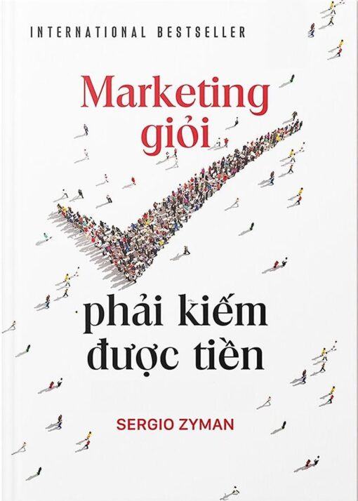 Tải sách Marketing Giỏi Phải Kiếm Được Tiền - Bản PDF - EPUB - MOBILE - AZW3
