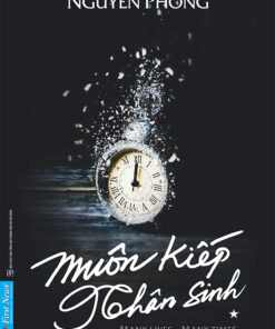 Tải sách Muôn Kiếp Nhân Sinh Tập 1 | Nguyễn Phong - Bản PDF - EPUB - MOBILE - AZW3