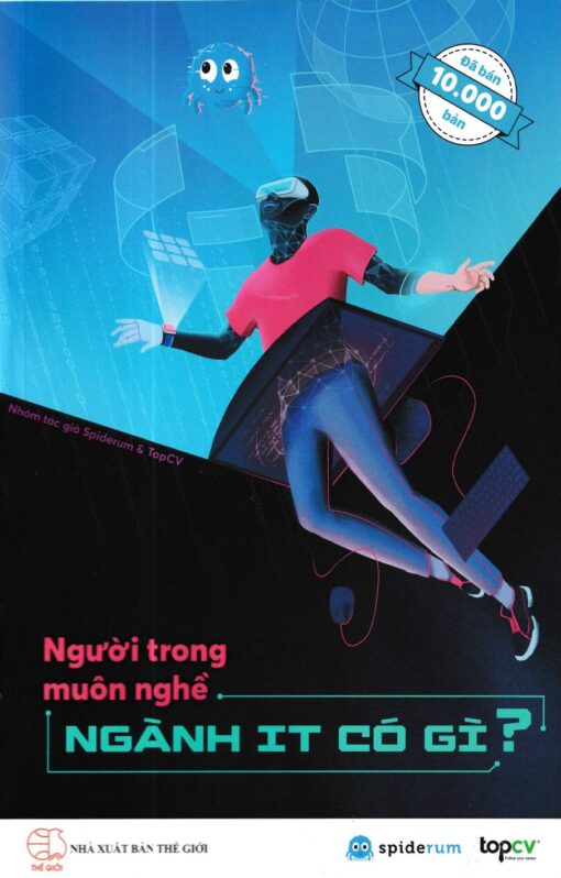 Tải sách Ngành IT Có Gì? – Spiderum - Bản PDF - EPUB - MOBILE - AZW3