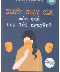 Tải sách Người Nhạy Cảm – Món Quà Hay Lời Nguyền - Bản PDF - EPUB - MOBILE - AZW3