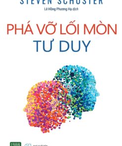 Tải sách Phá Vỡ Lối Mòn Tư Duy - Bản PDF - EPUB - MOBILE - AZW3