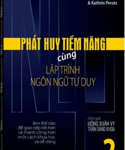 Tải sách Phát Huy Tiềm Năng Cùng Lập Trình Ngôn Ngữ Tư Duy – Tập 2 - Bản PDF - EPUB - MOBILE - AZW3