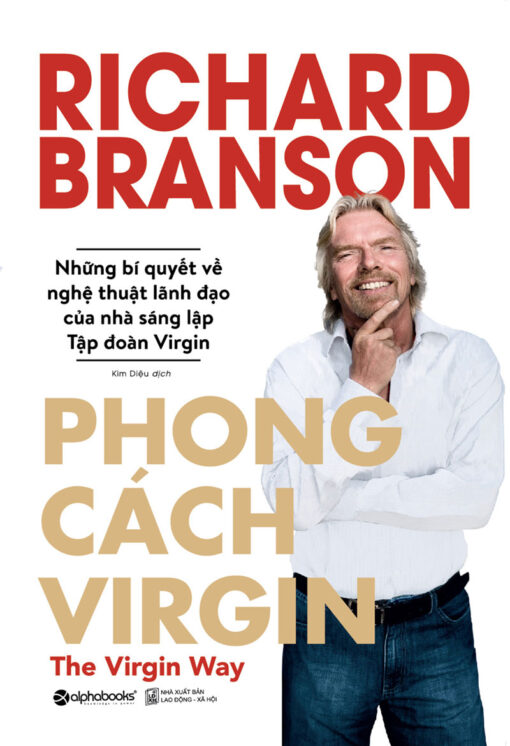 Tải sách Phong Cách Virgin – Richard Branson - Bản PDF - EPUB - MOBILE - AZW3