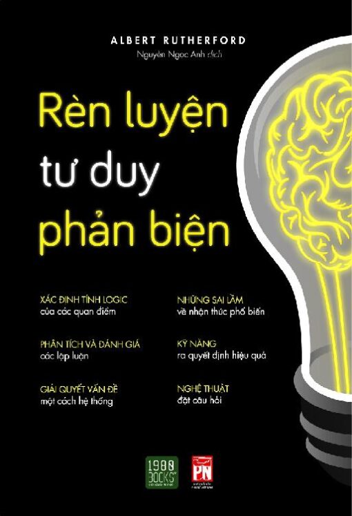 Tải sách Rèn Luyện Tư Duy Phản Biện - Bản PDF - EPUB - MOBILE - AZW3