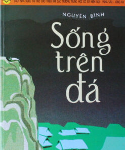 Tải sách Sống Trên Đá – Nguyên Bình - Bản PDF - EPUB - MOBILE - AZW3