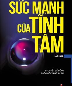 Tải sách Sức Mạnh Của Tĩnh Tâm – Hải Hoa - Bản PDF - EPUB - MOBILE - AZW3