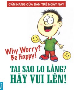 Tải sách Tại Sao Lại Lo Lắng? | Teo Aik Cher - Bản PDF - EPUB - MOBILE - AZW3