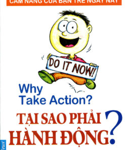Tải sách Tại Sao Phải Hành Động? | Teo Aik Cher - Bản PDF - EPUB - MOBILE - AZW3