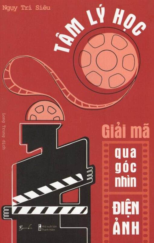 Tải sách Tâm Lý Học Giải Mã Qua Góc Nhìn Điện Ảnh - Bản PDF - EPUB - MOBILE - AZW3
