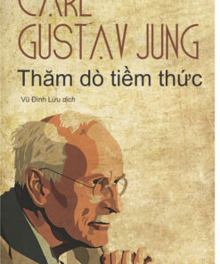 Tải sách Thăm Dò Tiềm Thức – Carl Gustav Jung - Bản PDF - EPUB - MOBILE - AZW3