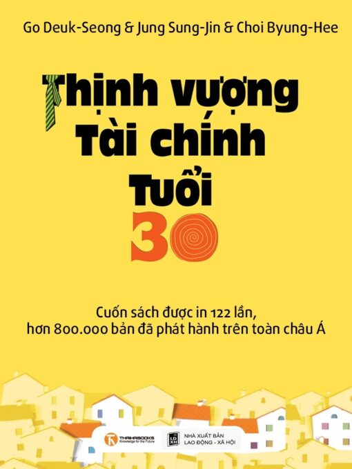 Tải sách Thịnh Vượng Tài Chính Tuổi 30 – Tập 1 - Bản PDF - EPUB - MOBILE - AZW3