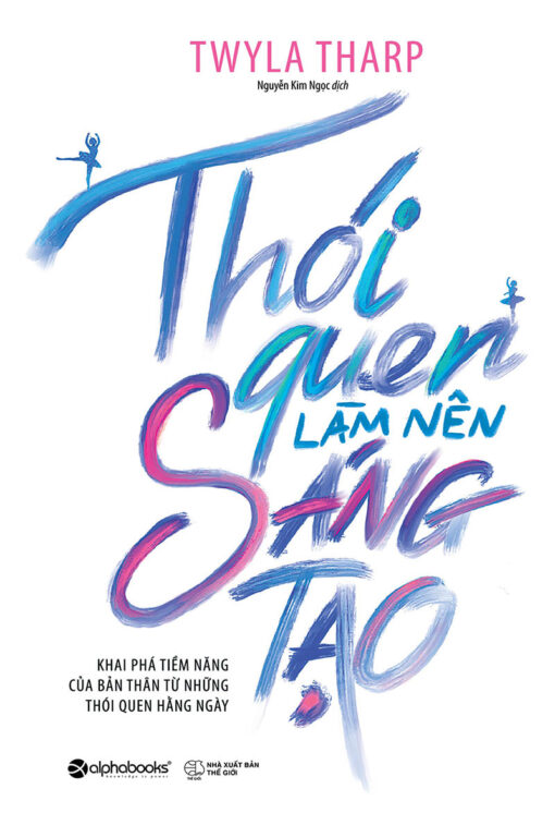 Tải sách Thói Quen Làm Nên Sáng Tạo - Bản PDF - EPUB - MOBILE - AZW3
