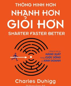 Tải sách Thông Minh Hơn, Nhanh Hơn, Giỏi Hơn - Bản PDF - EPUB - MOBILE - AZW3
