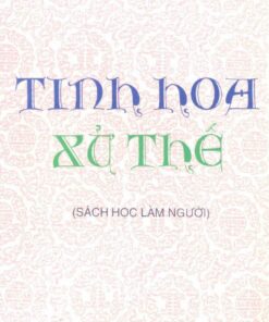 Tải sách Tinh Hoa Xử Thế - Bản PDF - EPUB - MOBILE - AZW3