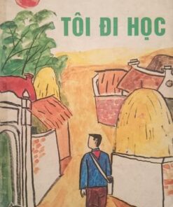 Tải sách Tôi Đi Học – Nguyễn Ngọc Ký - Bản PDF - EPUB - MOBILE - AZW3