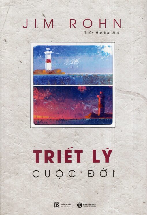 Tải sách Triết Lý Cuộc Đời – Jim Rohn - Bản PDF - EPUB - MOBILE - AZW3