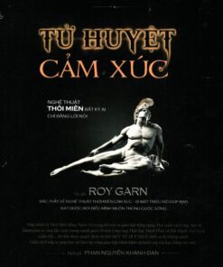 Tải sách Tử Huyệt Cảm Xúc – Sức Mạnh Thôi Miên Của Lời Nói - Bản PDF - EPUB - MOBILE - AZW3