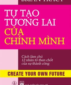 Tải sách Tự Tạo Tương Lai Của Chính Mình - Bản PDF - EPUB - MOBILE - AZW3