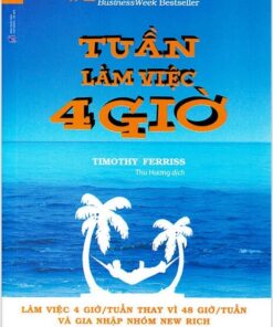 Tải sách Tuần Làm Việc 4 Giờ – Timothy Ferriss - Bản PDF - EPUB - MOBILE - AZW3