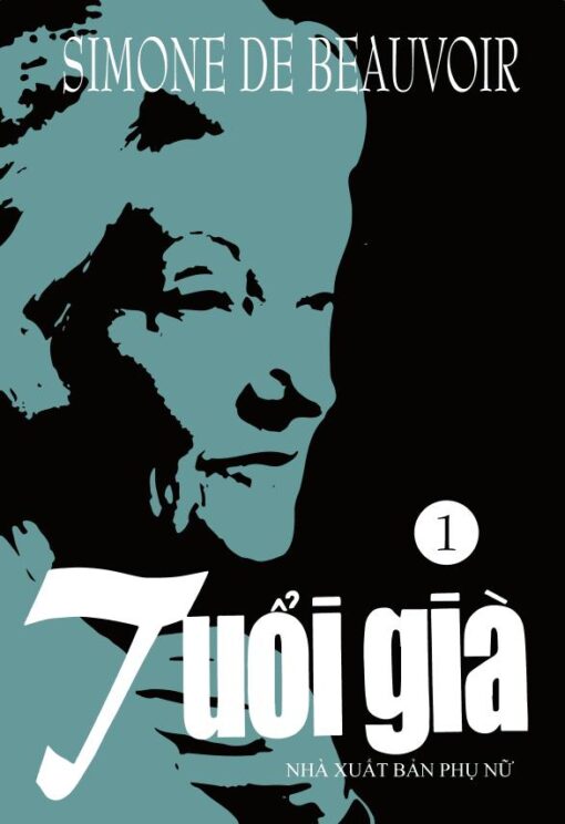 Tải sách Tuổi Già Tập 1 – Simone de Beauvoir - Bản PDF - EPUB - MOBILE - AZW3