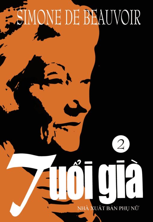 Tải sách Tuổi Già Tập 2 – Simone De Beauvoir - Bản PDF - EPUB - MOBILE - AZW3