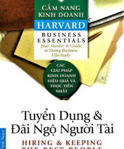 Tải sách Tuyển Dụng Và Đãi Ngộ Người Tài - Bản PDF - EPUB - MOBILE - AZW3