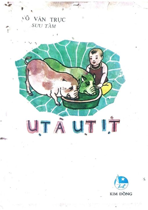 Tải sách Ụt À Ụt Ịt - Bản PDF - EPUB - MOBILE - AZW3