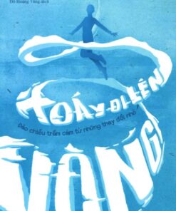 Tải sách Vòng Xoáy Đi Lên – Đảo Chiều Trầm Cảm Từ Những Thay Đổi Nhỏ - Bản PDF - EPUB - MOBILE - AZW3